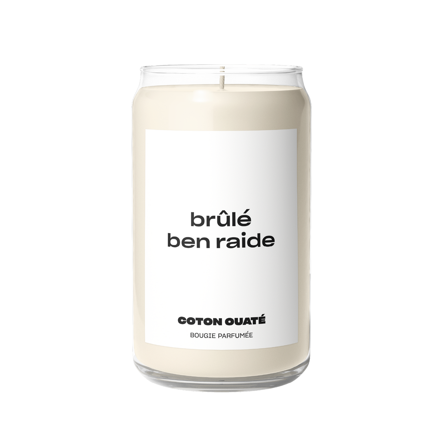 brûlé ben raide