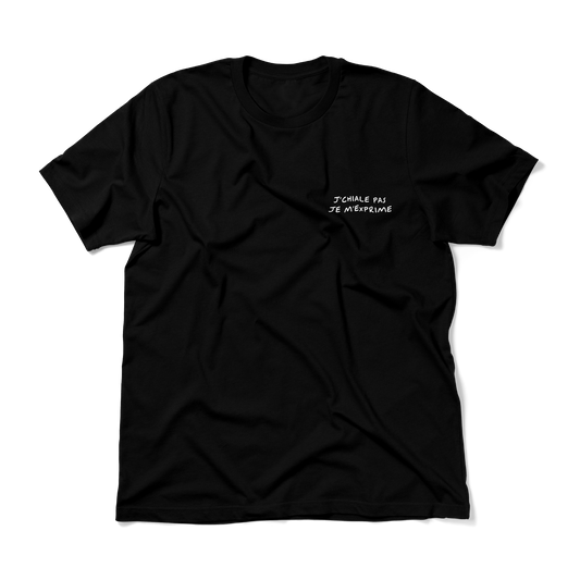 j'chiale pas, je m'exprime • t-shirt unisex • noir